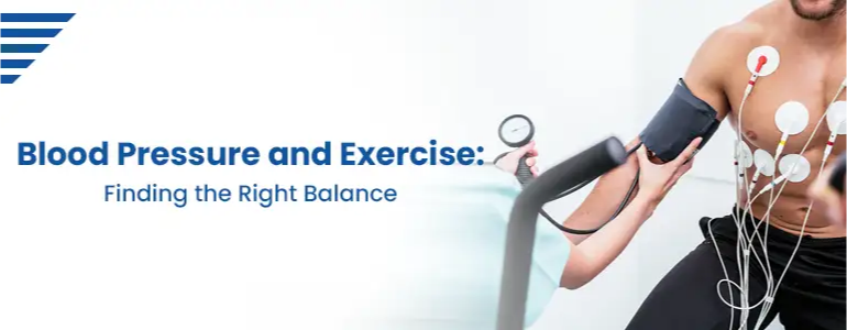 Blood Pressure and Exercise: Finding the Right Balance