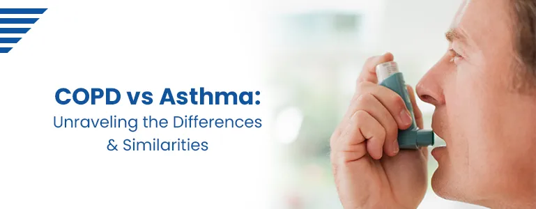 >COPD vs. Asthma