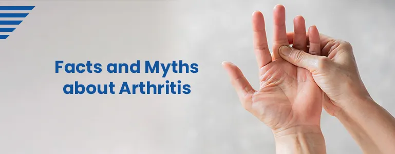 Facts and Myths about Arthritis