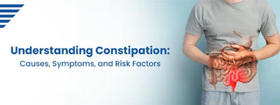 Understanding Constipation: Causes, Symptoms, and Risk Factors